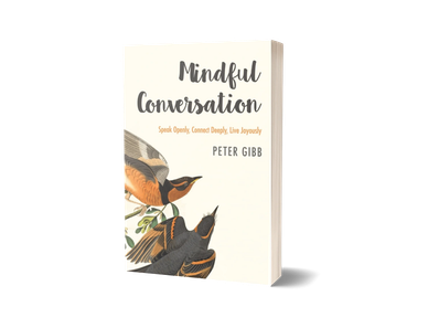 Book cover of Mindful Conversation by Peter Gibb.