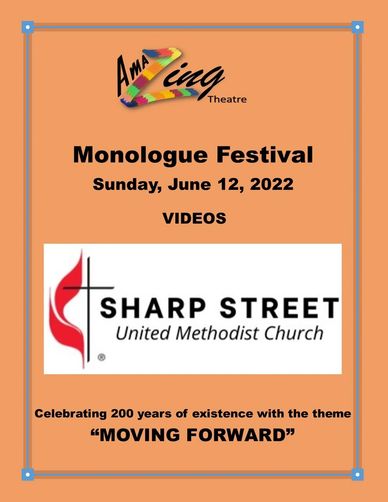 Poster for Amazing Theatre's Monologue Festival on June 12, 2022, at Sharp Street United Methodist Church.