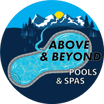 Above & Beyond 
Pools & Spas