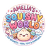 Amelia's Squishy World