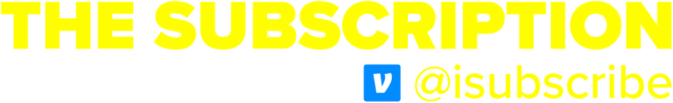 The Subscription