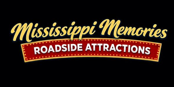 Mississippi Roadside Attractions