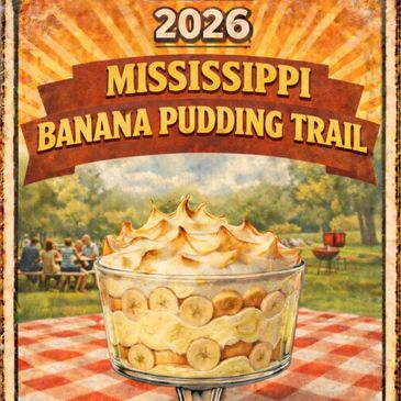 Vintage-style poster advertising the 2026 Mississippi Banana Pudding Trail.