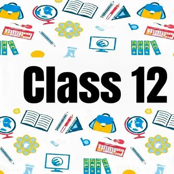 Class 12 text surrounded by colorful school supplies illustrations.