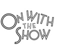 On With The Show 