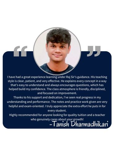 Testimonial praising Raj Sir's effective teaching and support.