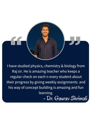 Testimonial praising Raj sir for his teaching and concept building.