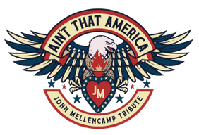 Ain't that America
John Mellencamp Tribute
