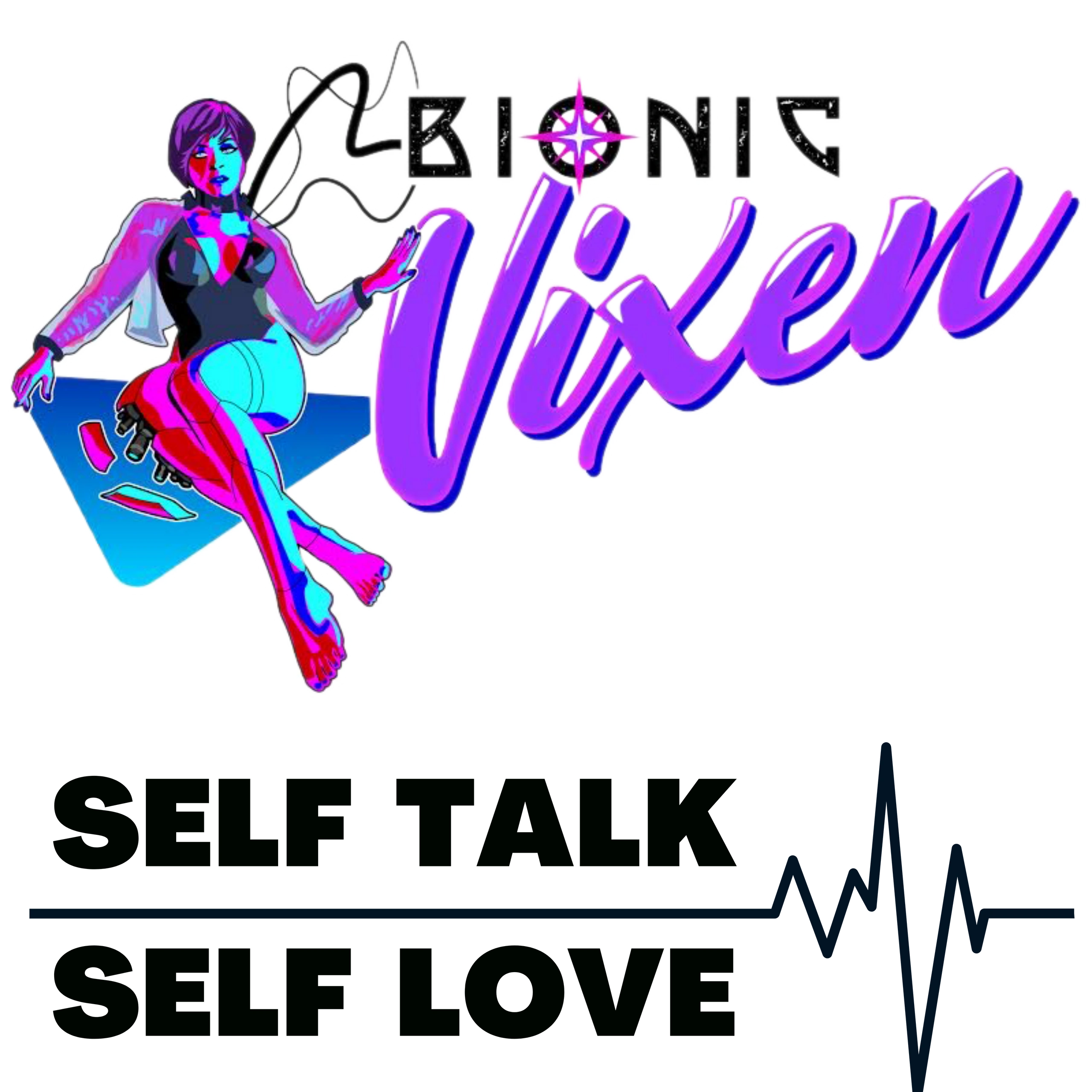 Self Talk Self Love Podcast Mental Health