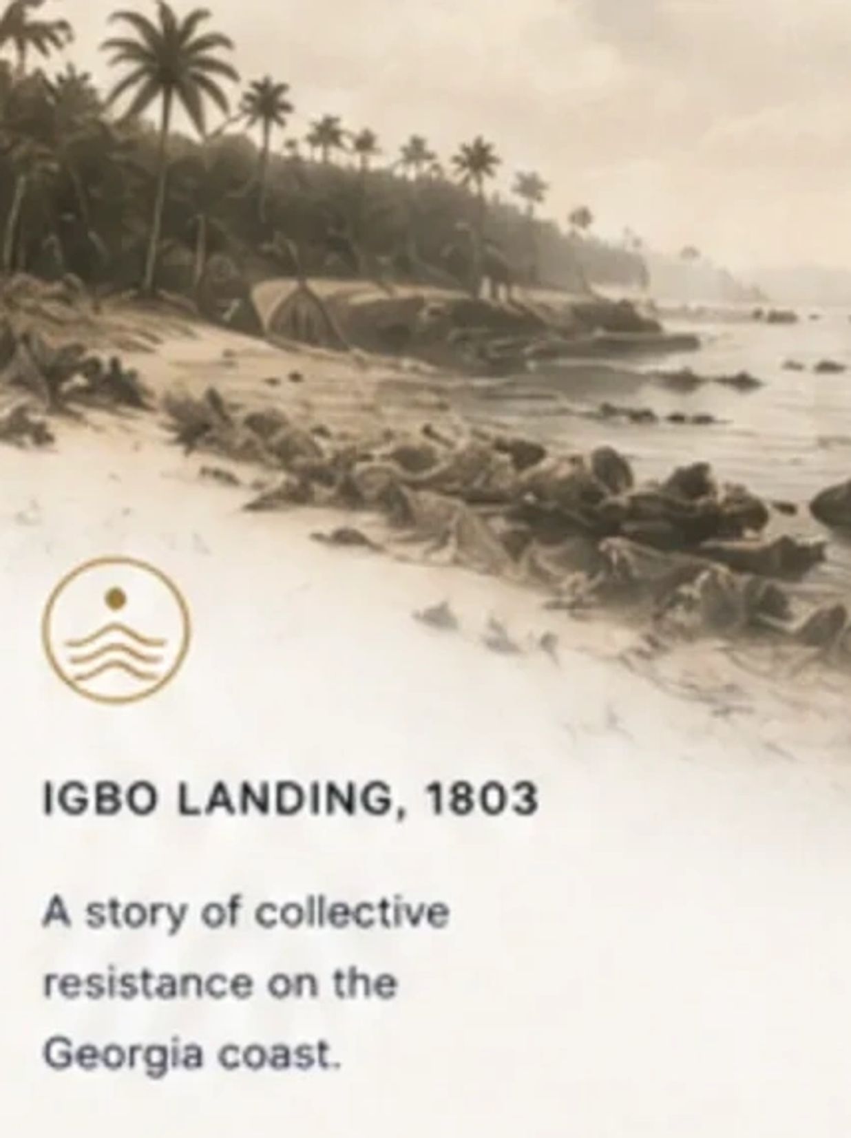 Historic depiction of Igbo Landing with a tropical coastline and palm trees.