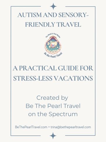 Cover of a guide on autism and sensory-friendly travel.