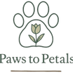 Paws to Petals