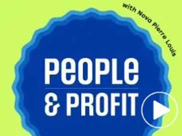 People & Profit podcast with Nova Pierre Louis, learn what an award-winning culture looks like.