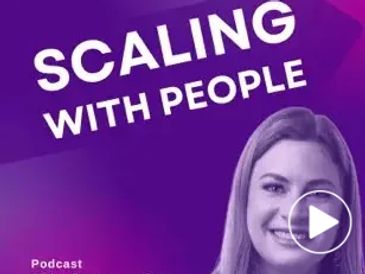 Scaling with People Podcast with Gwenevere Crary - discussing the best leadership practices per HR.