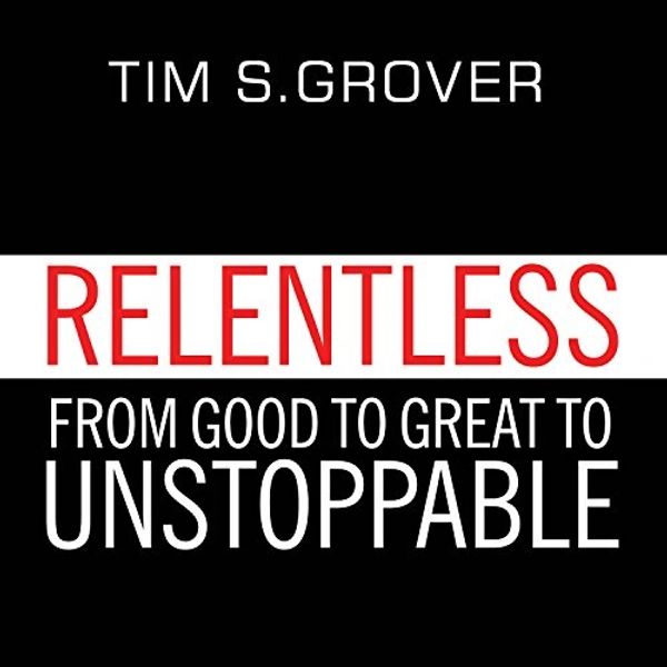 Audiobook Relentless by Tim Grover