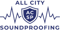 All city soundproofing the Sound Quality Experts