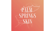 Palm Springs Skin 