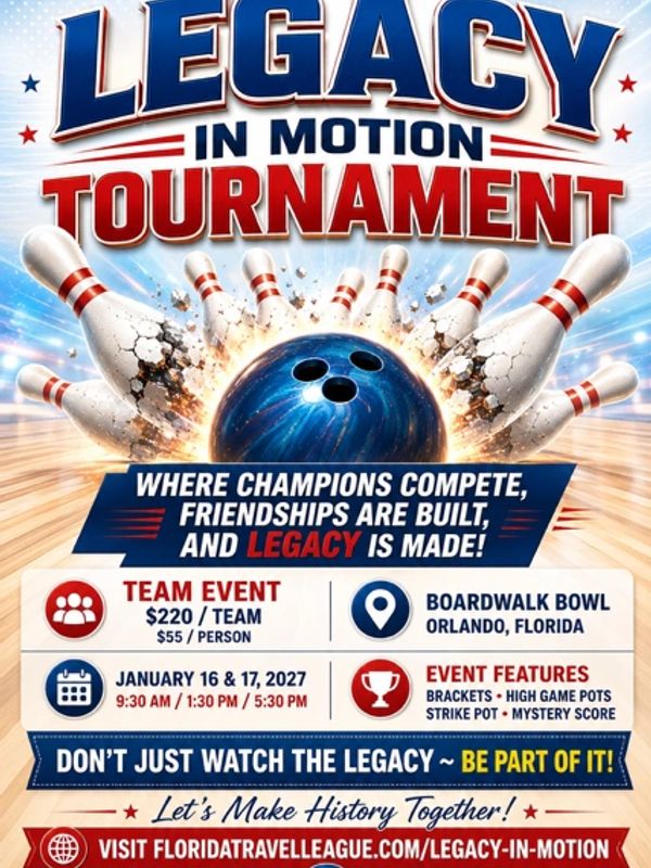 Bowling tournament poster promoting the Legacy in Motion event.