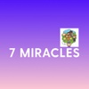 7 Miracles