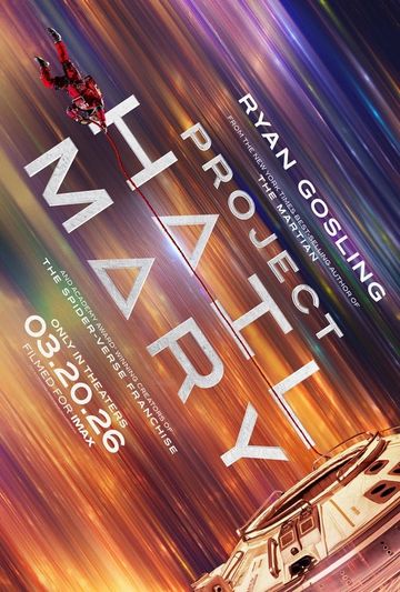 Poster for the sci-fi film 'Project Hail Mary' starring Ryan Gosling, set in space.