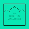 the brighton miniaturist
