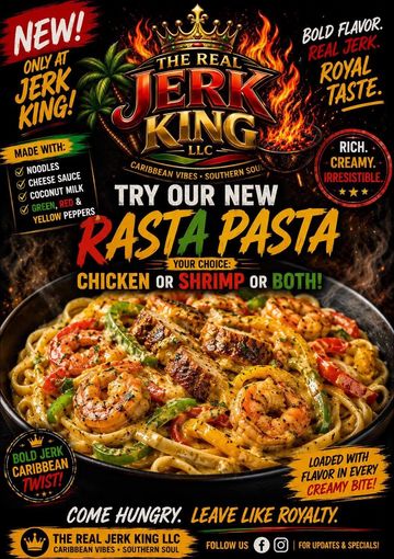 Vibrant ad for Rasta Pasta with bold jerk flavors from The Real Jerk King.