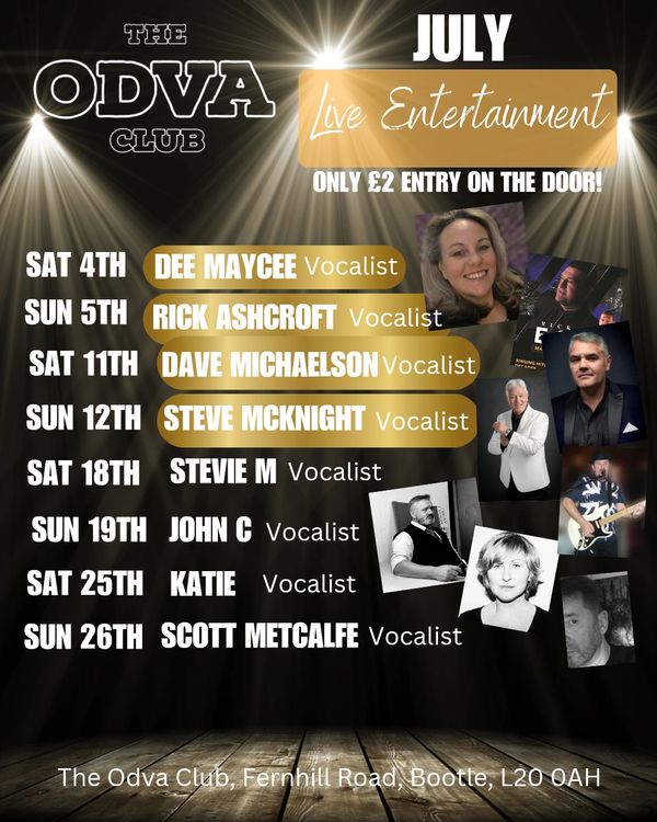 July live entertainment schedule at The Odva Club with €2 entry.