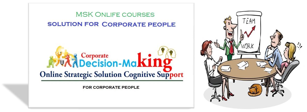 Mastering Corporate Decision Making: A Psychological Approach