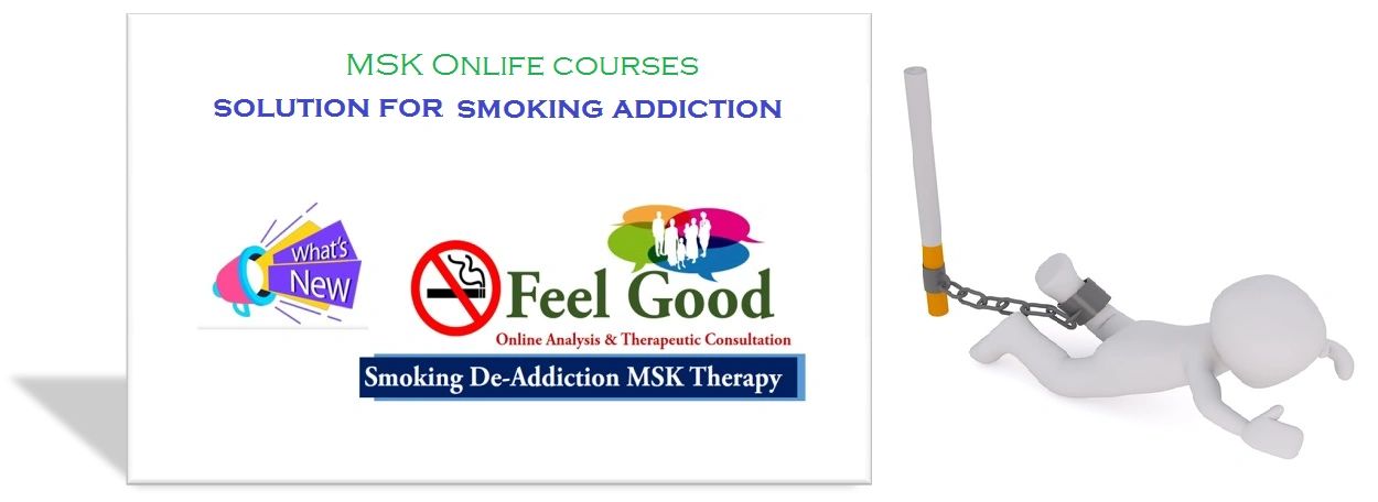 Feel Good: MSK Therapy for Smoking De-Addiction