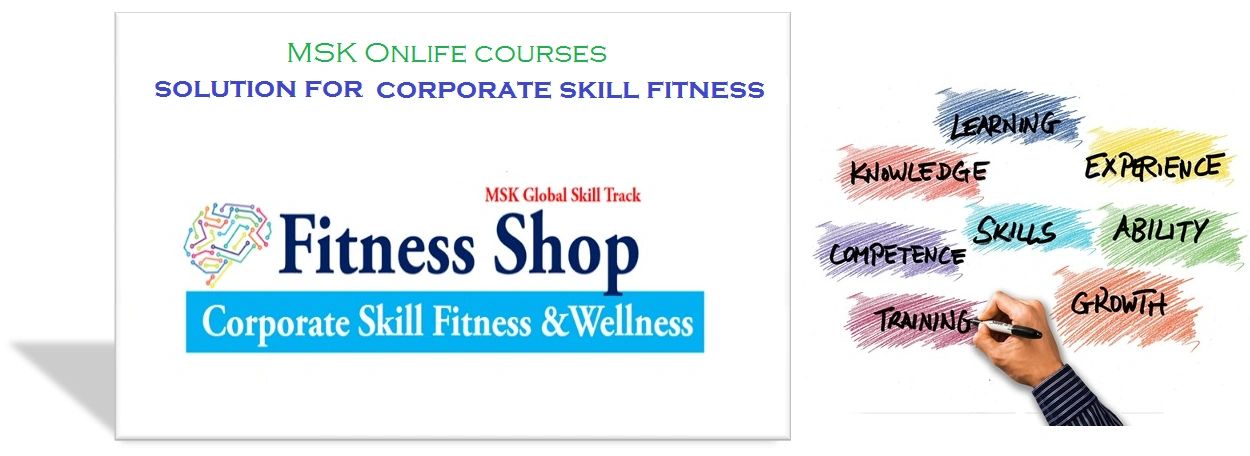 MSK Corporate Skill Fitness and Wellness