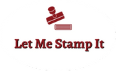 Let Me Stamp It