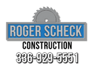 Roger Scheck Construction