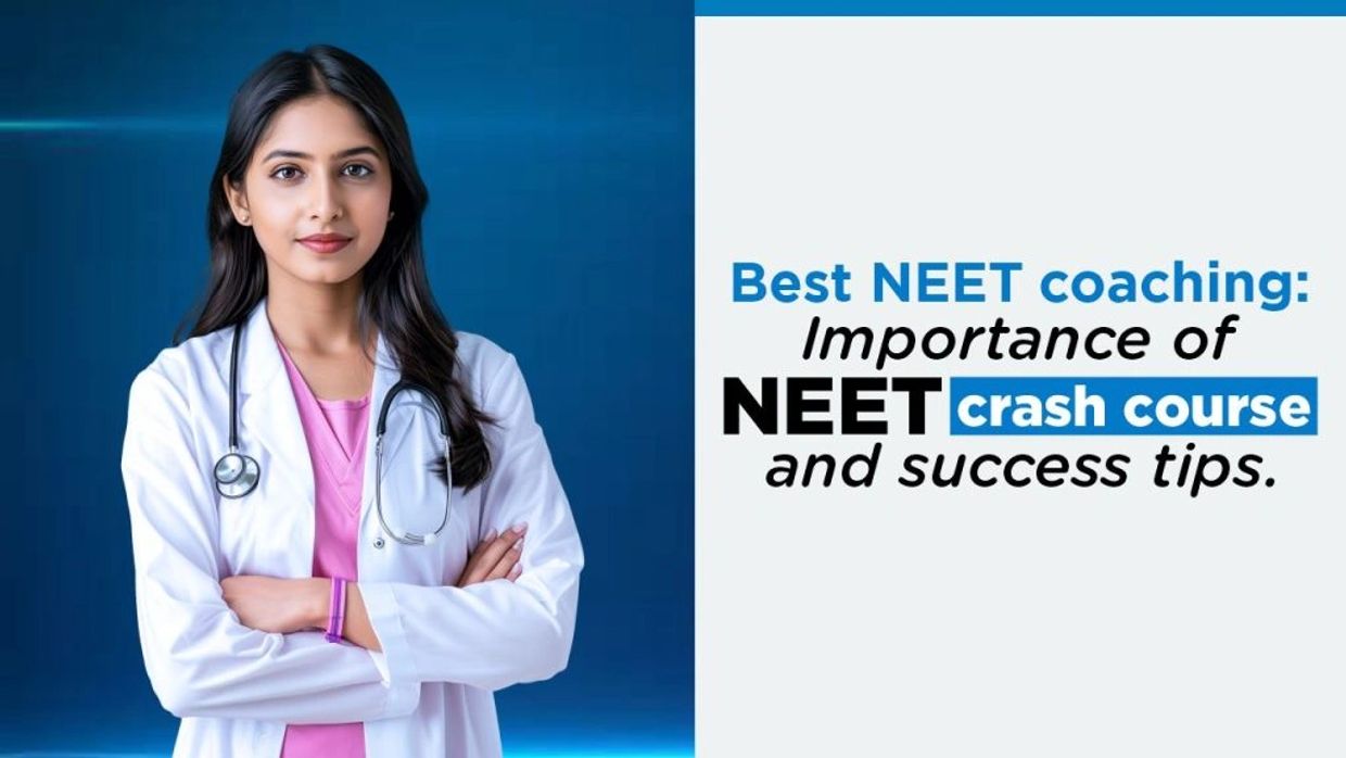 Confident female doctor promoting NEET crash course and success tips.