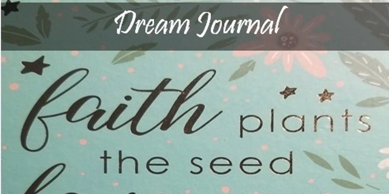 Dream journal cover with inspirational quote about faith and growth.