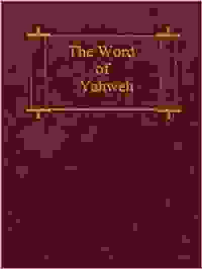 The Word of Yahweh