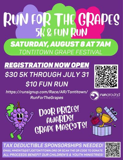 Flyer for the Run for the Grapes 5K and Fun Run at Tontitown Grape Festival on August 8.