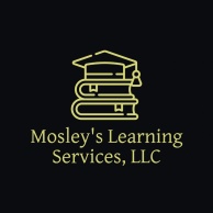 Mosley's Learning Services, LLC