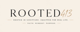 rooted413