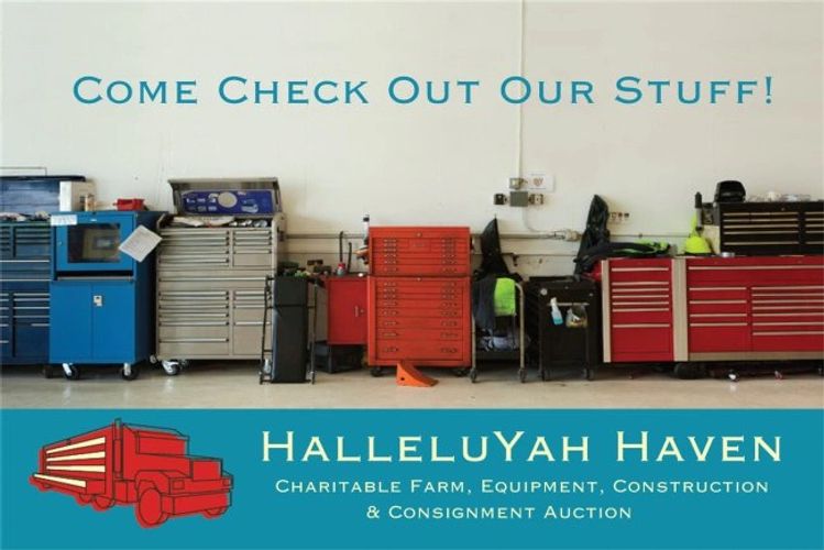 HalleluYah Haven Charitable Farm, Ranch, Equipment, Construction and consignment Auction
