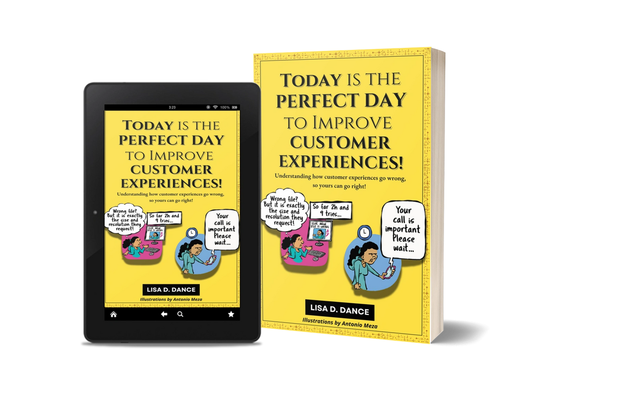 Tablet and Paperback Cover Images of "Today is the Perfect Day to Improve Customer Experiences" 