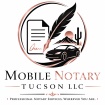 Mobile  Notary Tucson LLC