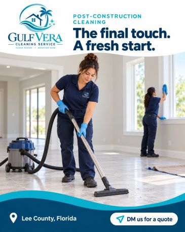 Gulf Vera Post-Construction Cleaning