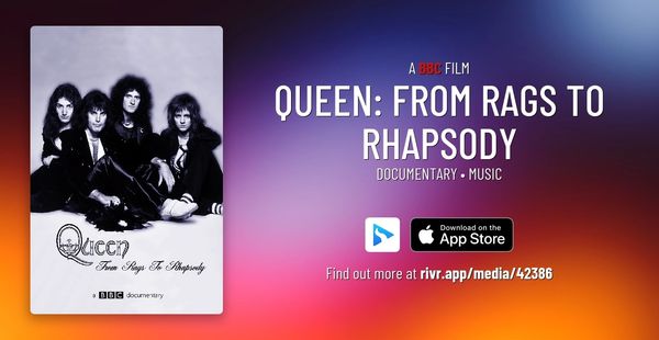 Poster for BBC documentary 'Queen: From Rags to Rhapsody' about the band Queen.