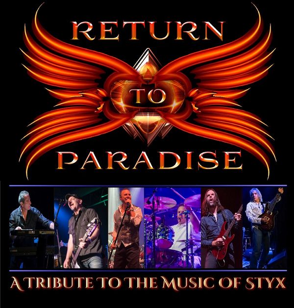 Return to Paradise band tribute to Styx with vibrant logo and live performance photos.