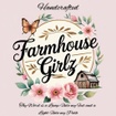 Farmhouse Girlz