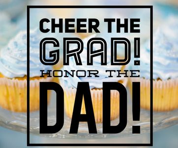 A celebratory message honoring both a graduate and their dad.