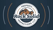 Rock Solid Property Inspections, LLC