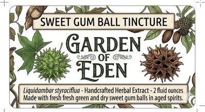 Label for Sweet Gum Ball Tincture from Garden of Eden.