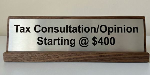 CPA Delaware Tax Consultation Pricing Sign, Starting at $400. Professional tax opinion.