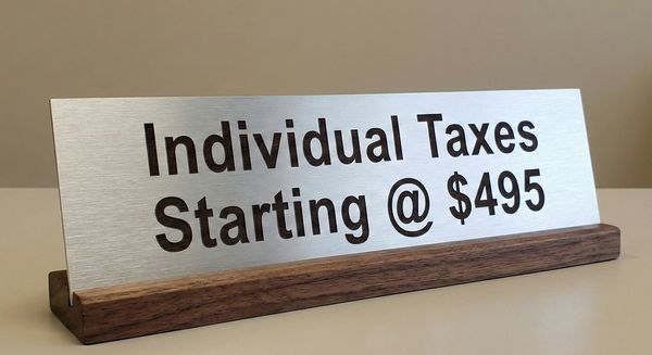 CPA Delaware Individual Tax Services Pricing Sign, Starting at $495. Professional tax preparation.